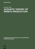 Cover: Acoustic Theory of Speech Production - De Gruyter Mouton