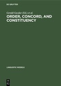 Cover: Order, Concord, and Constituency - De Gruyter Mouton