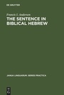 Cover: The Sentence in Biblical Hebrew - De Gruyter Mouton