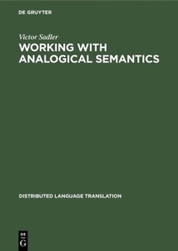 Enlarge image Cover: Working with Analogical Semantics - De Gruyter Mouton