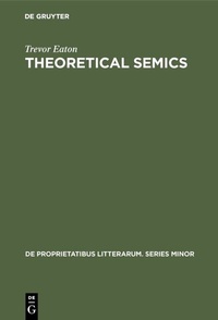 Enlarge image Cover: Theoretical Semics - De Gruyter Mouton