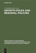 Cover: Growth Poles and Regional Policies - De Gruyter Mouton