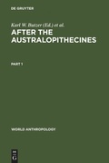 Cover: After the Australopithecines - De Gruyter Mouton