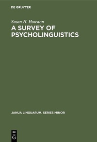 Abbildung von: A Survey of Psycholinguistics - De Gruyter Mouton