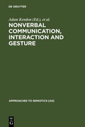 Cover: Nonverbal Communication, Interaction, and Gesture - De Gruyter Mouton