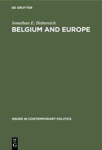 Abbildung von: Belgium and Europe - De Gruyter Mouton