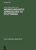 Bild: Neurolinguistic Approaches to Stuttering - De Gruyter Mouton