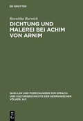 Cover: Dichtung und Malerei bei Achim von Arnim - De Gruyter