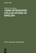 Cover: Verb-Intensifier Collocations in English - De Gruyter Mouton