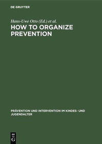 Enlarge image Cover: How to Organize Prevention - De Gruyter