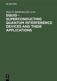 Abbildung von: SQUID - Superconducting Quantum Interference Devices and their Applications - De Gruyter