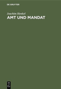 Abbildung von: Amt und Mandat - De Gruyter