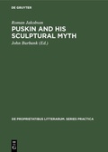Cover: Puskin and his Sculptural Myth - De Gruyter Mouton