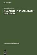 Cover: Flexion im mentalen Lexikon - De Gruyter