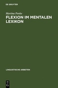 Cover: Flexion im mentalen Lexikon - De Gruyter