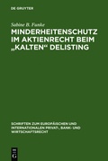 Abbildung von: Minderheitenschutz im Aktienrecht beim "kalten" Delisting - De Gruyter
