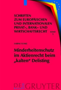 Abbildung von: Minderheitenschutz im Aktienrecht beim "kalten" Delisting - De Gruyter