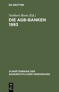 Cover: Die AGB-Banken 1993 - De Gruyter