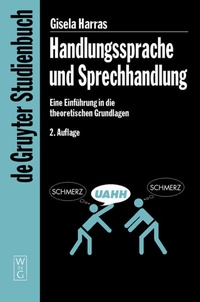 Enlarge image Cover: Handlungssprache und Sprechhandlung - De Gruyter