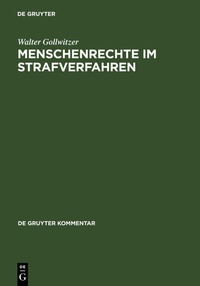 Abbildung von: Menschenrechte im Strafverfahren - De Gruyter