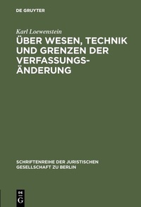Abbildung von: Über Wesen, Technik und Grenzen der Verfassungsänderung - De Gruyter