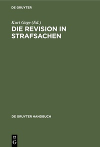 Abbildung von: Die Revision in Strafsachen - De Gruyter