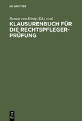 Abbildung von: Klausurenbuch für die Rechtspflegerprüfung - De Gruyter