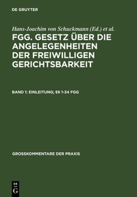 Abbildung von: Einleitung; §§ 1-34 FGG - De Gruyter