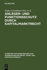 Abbildung von: Anleger- und Funktionsschutz durch Kapitalmarktrecht - De Gruyter