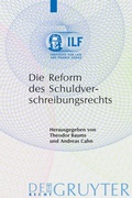 Cover: Die Reform des Schuldverschreibungsrechts - De Gruyter