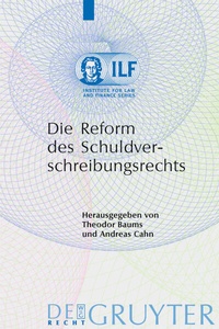 Abbildung von: Die Reform des Schuldverschreibungsrechts - De Gruyter