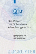 Cover: Die Reform des Schuldverschreibungsrechts - De Gruyter