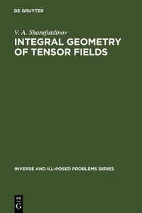 Abbildung von: Integral Geometry of Tensor Fields - De Gruyter
