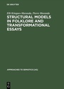 Cover: Structural Models in Folklore and Transformational Essays - De Gruyter Mouton