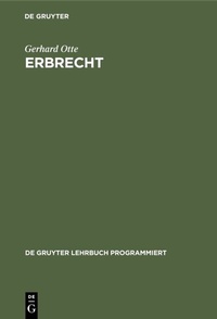 Abbildung von: Erbrecht - De Gruyter