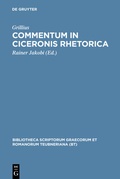 Cover: Commentum in Ciceronis rhetorica - De Gruyter