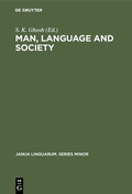 Cover: Man, Language and Society - De Gruyter Mouton
