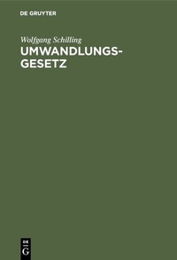 Abbildung von: Umwandlungsgesetz - De Gruyter