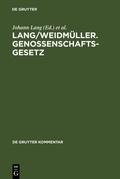 Cover: Lang/Weidm&uuml;ller. Genossenschaftsgesetz - De Gruyter
