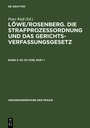 Cover: L&ouml;we/Rosenberg. Die Strafproze&szlig;ordnung und das Gerichtsverfassungsgesetz / &sect;&sect; 137-212b - De Gruyter