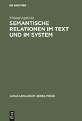 Cover: Semantische Relationen im Text und im System - De Gruyter Mouton