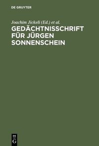 Abbildung von: Gedächtnisschrift für Jürgen Sonnenschein - De Gruyter