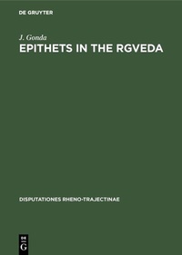 Abbildung von: Epithets in the Rgveda - De Gruyter Mouton