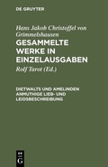 Cover: Dietwalts und Amelinden anmuthige Lieb- und Leidsbeschreibung - De Gruyter