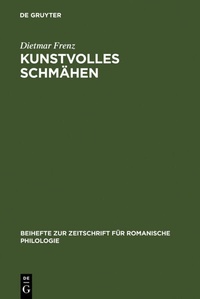 Abbildung von: Kunstvolles Schmähen - De Gruyter