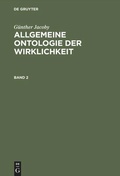 Cover: Allgemeine Ontologie der Wirklichkeit. Band 2 - De Gruyter