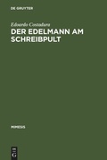 Cover: Der Edelmann am Schreibpult - De Gruyter