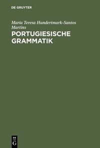 Abbildung von: Portugiesische Grammatik - De Gruyter