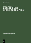 Cover: Prosodie und Sprachproduktion - De Gruyter