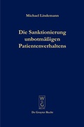 Bild: Die Sanktionierung unbotm&auml;&szlig;igen Patientenverhaltens - De Gruyter